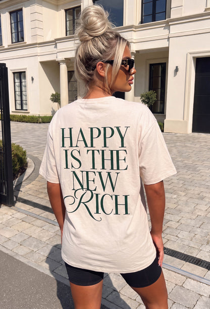Happy Is The New Rich Beige Graphic T-shirt